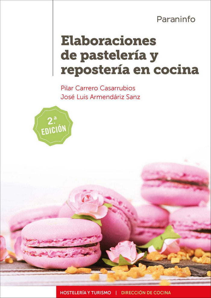 Elaboraciones de pastelería y repostería en cocina 2.ª edición 2019, de CARRERO CASARRUBIOS, MÂª PILAR | portada del libro