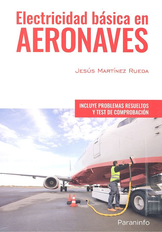 Electricidad básica en aeronaves, de MARTÃNEZ RUEDA, JESÃšS | portada del libro