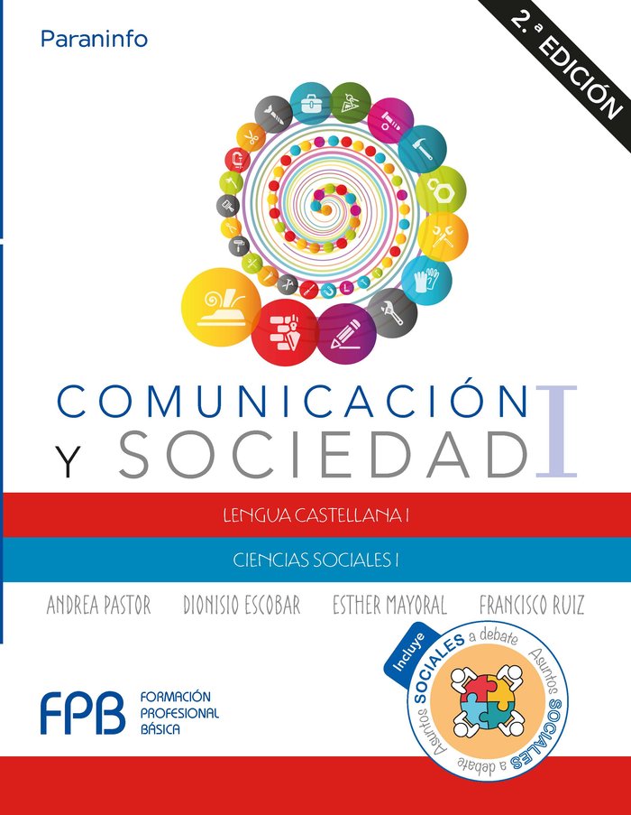 Comunicación y Sociedad I. 2.ª edición 2019, de ESCOBAR , DIONISIO | portada del libro