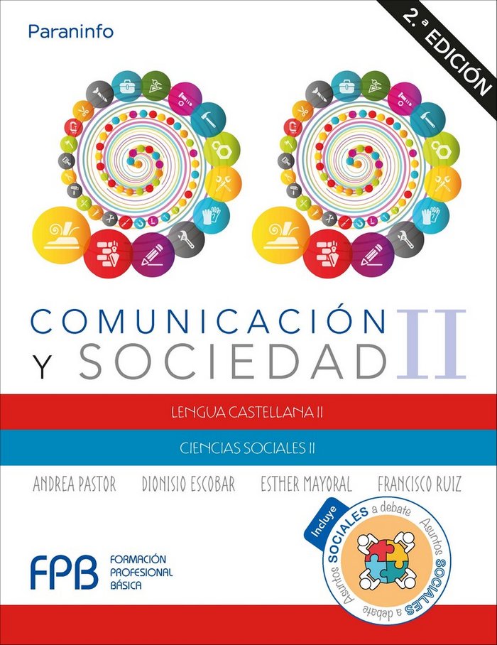 Comunicación y sociedad II 2.ª edición 2019, de ESCOBAR , DIONISIO | portada del libro