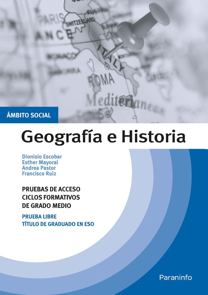 Temario pruebas de acceso a ciclos formativos de grado medio. Ámbito social. Geografía e Historia, de ESCOBAR , DIONISIO | po