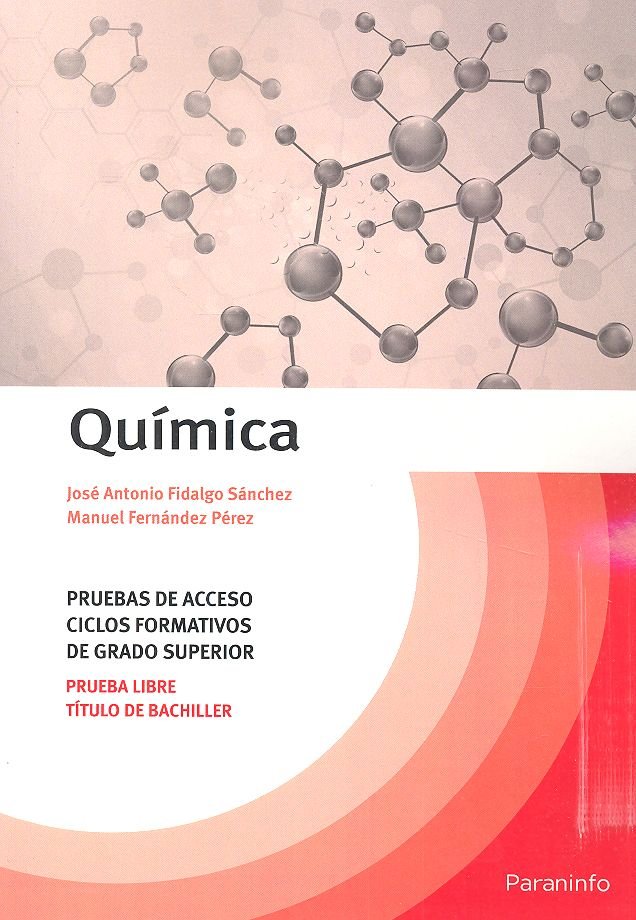Química.Temario Pruebas de acceso a ciclos formativos de grado superior, de FIDALGO SÃNCHEZ, JOSÃ‰ ANTONIO | portada del lib