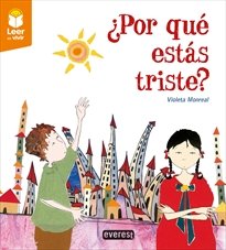 ¿Por qué estás triste?, de MONREAL DÍAZ, VIOLETA | portada del libro