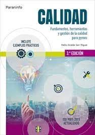 Calidad 3.ª edición 2019, de ALCALDE SAN MIGUEL, PABLO | portada del libro