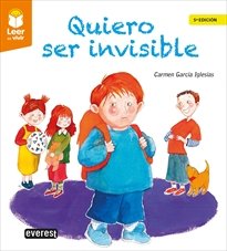 Quiero ser invisible, de GARCÍA IGLESIAS, CARMEN | portada del libro