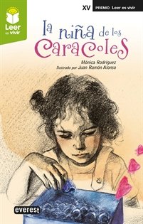 La niña de los caracoles, de RODRÃGUEZ SUÃREZ, MÃ“NICA | portada del libro