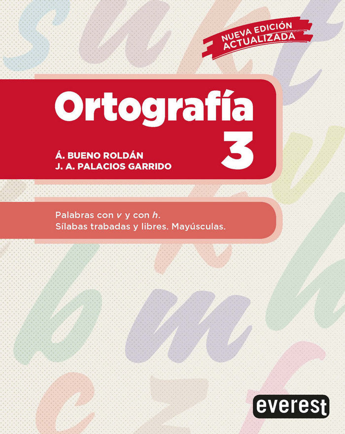 Ortografía 3, de PALACIOS GARRIDO, JOSE ANTONIO | portada del libro