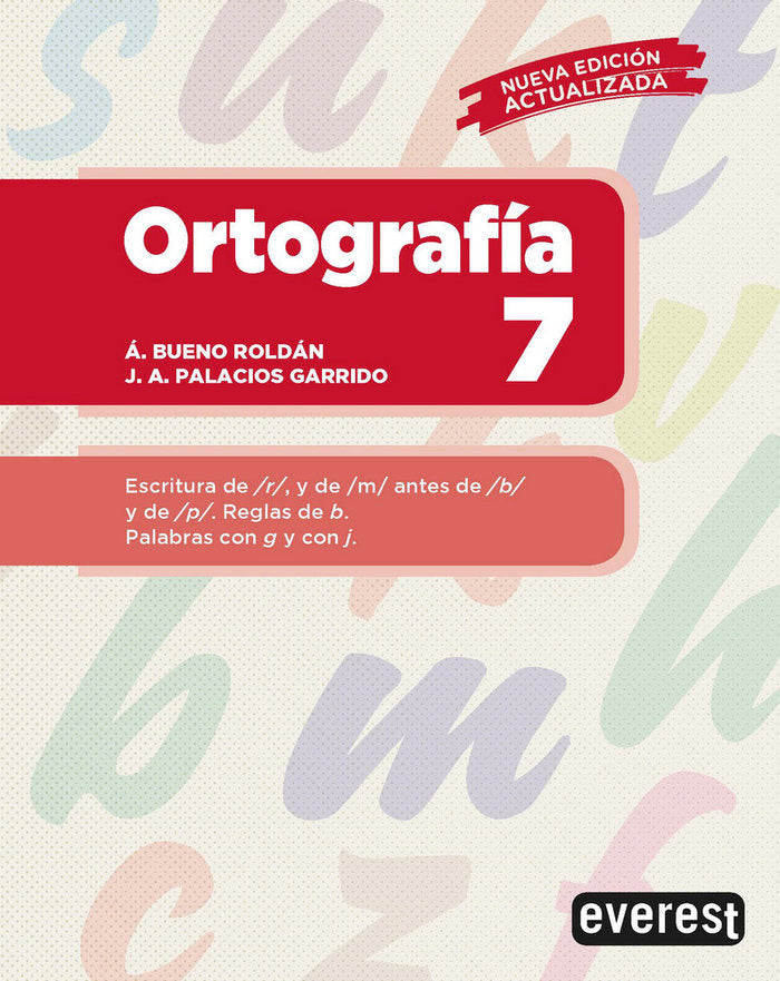 Ortografía 7, de PALACIOS GARRIDO, JOSE ANTONIO | portada del libro