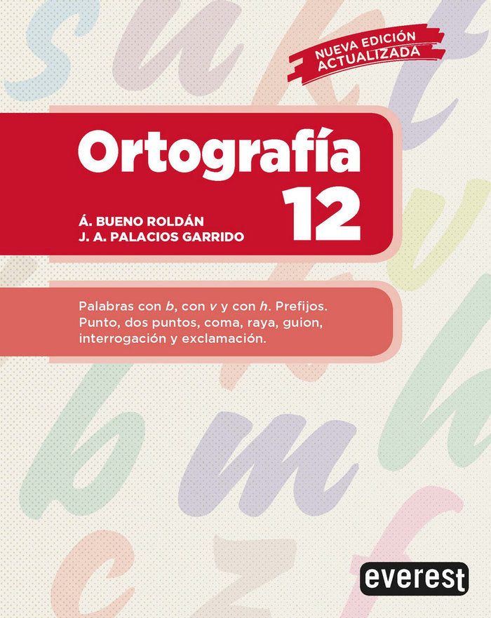 Ortografía 12, de PALACIOS GARRIDO, JOSE ANTONIO | portada del libro