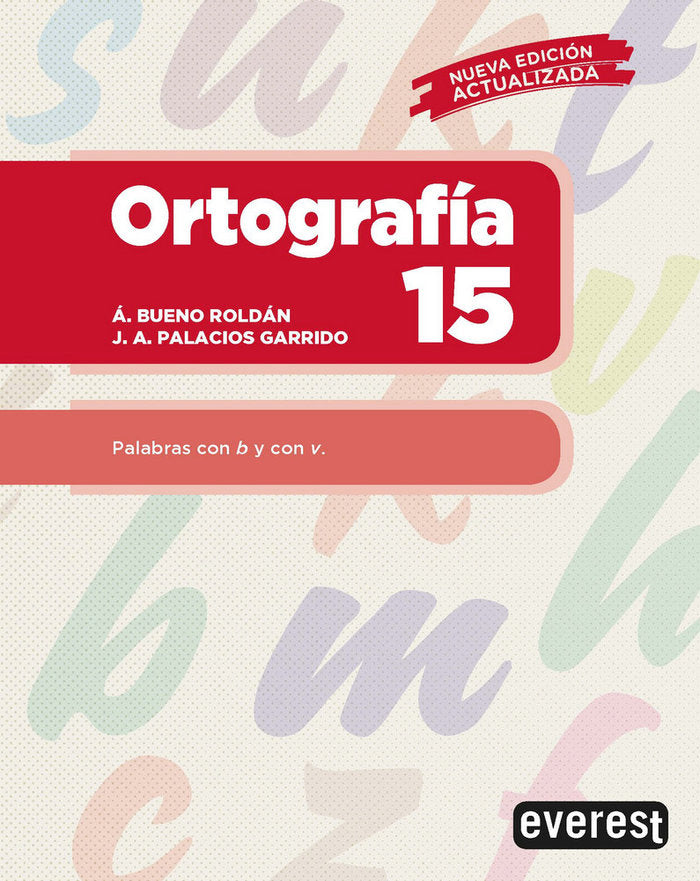 Ortografía 15, de PALACIOS GARRIDO, JOSE ANTONIO | portada del libro