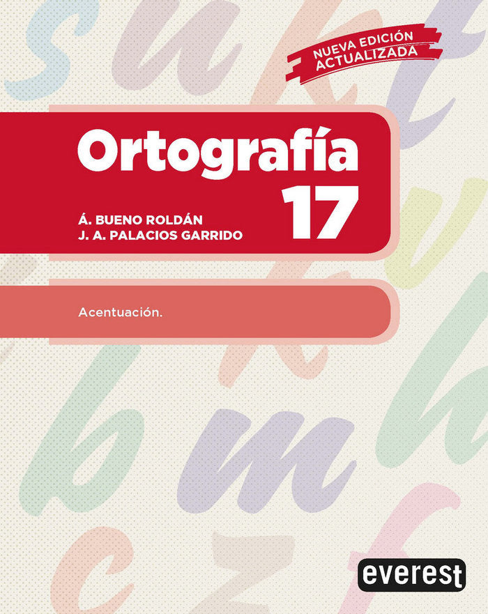 Ortografía 17, de PALACIOS GARRIDO, JOSE ANTONIO | portada del libro