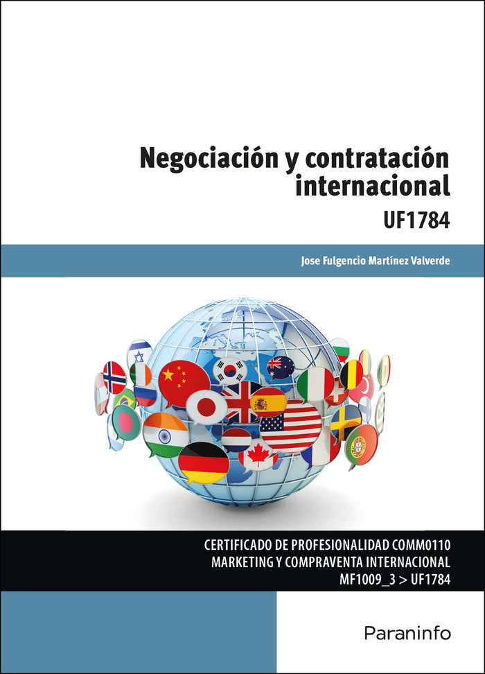 NEGOCIACION Y CONTRATACION INTERNACIONAL, de MARTINEZ VALVERDE, JOSE FULGENCIO | portada del libro