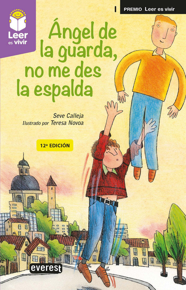Ángel de la guarda, no me des la espalda, de CALLEJA PÉREZ, SEVERINO | portada del libro