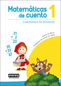 MATEMATICAS DE CUENTO 1 SUMAS SIN LLEVAR | portada del libro