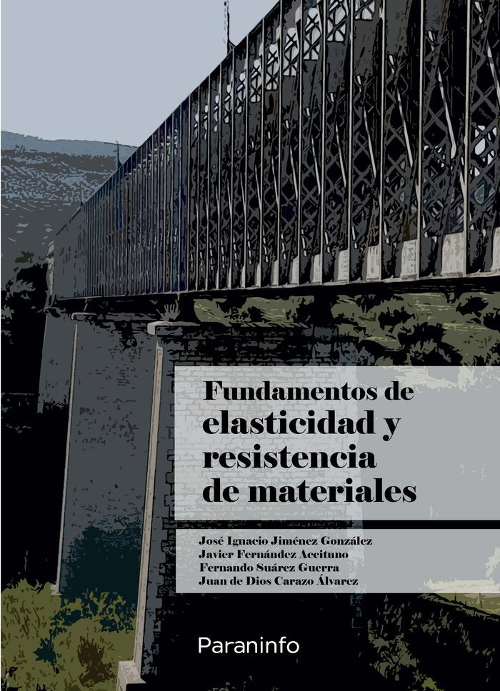 Fundamentos de Elasticidad y Resistencia de Materiales, de CARAZO ALVAREZ, JUAN DE DIOS | portada del libro