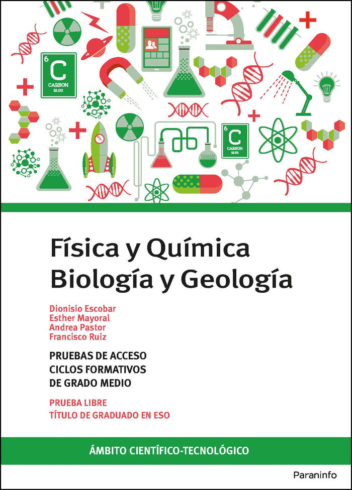 Temario pruebas de acceso a ciclos formativos de grado medio. Ámbito científico-tecnológico. Biologí, de ESCOBAR , DIONISIO |