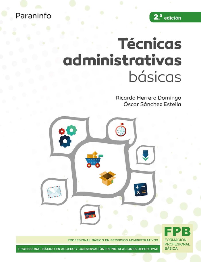 Técnicas administrativas básicas. Ed. 2021, de HERRERO DOMINGO, RICARDO | portada del libro