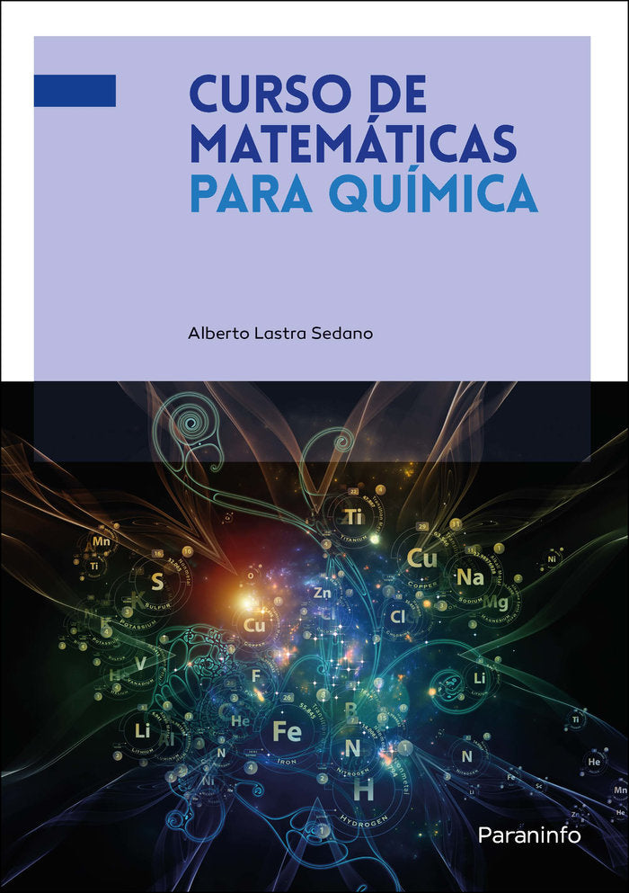 CURSO DE MATEMATICAS PARA QUIMICAS, de LASTRA SEDANO, ALBERTO | portada del libro