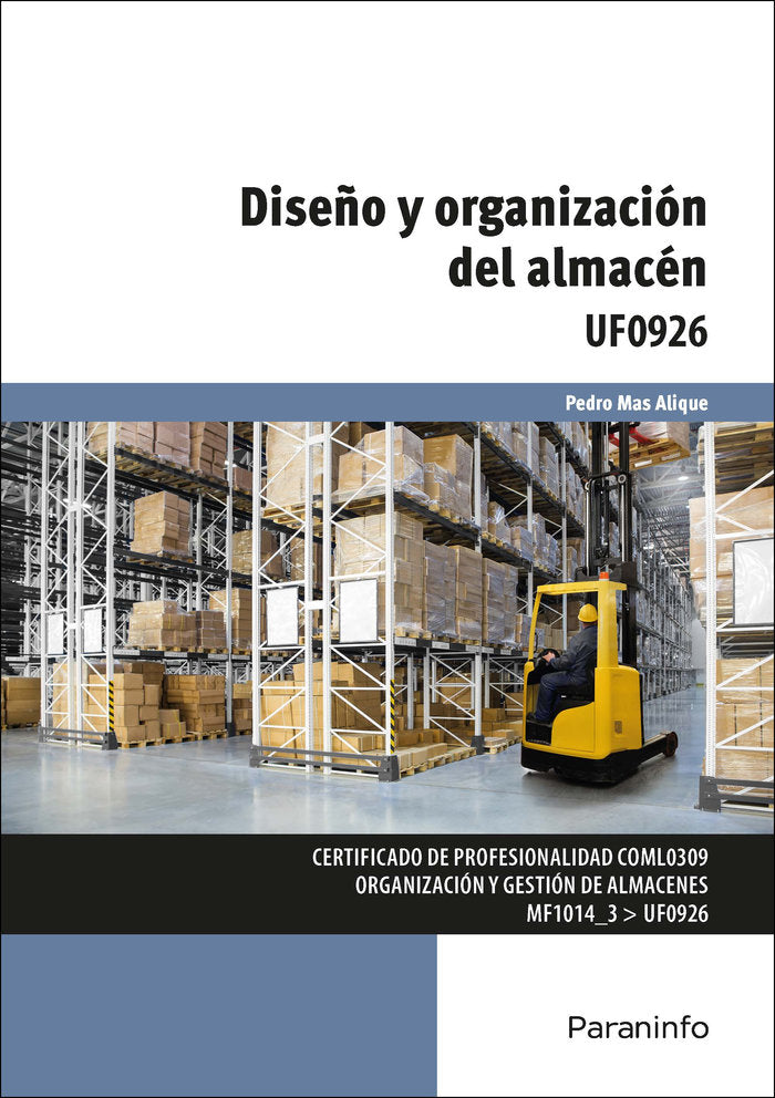 DISEÑO Y ORGANIZACION DEL ALMACEN 23, de MAS ALIQUE, PEDRO | portada del libro