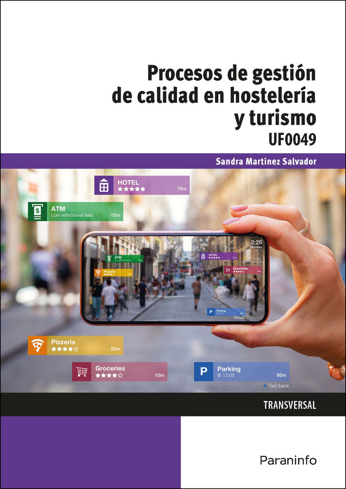 UF0049 PROCESOS DE GESTION DE LA CALIDAD EN HOSTELERIA Y TU, de MARTINEZ SALVADOR, SANDRA | portada del libro