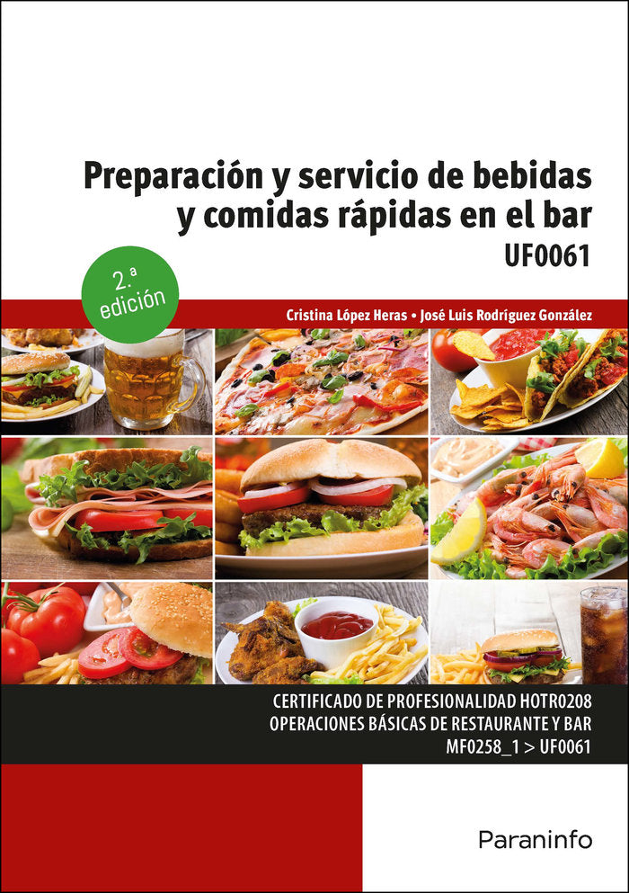 PREPARACION SERVICIO BEBIDAS COMIDAS RAPIDAS BAR 2ªED. 23, de LOPEZ HERAS, CRISTINA | portada del libro