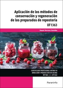 UF1363 APLICACION DE LOS METODOS DE CONSERVACION Y REGENERA, de HERREROS GONZALEZ, RAQUEL | portada del libro
