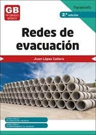 REDES DE EVACUACION 2ª ED 2023, de LOPEZ CAÑERO, JUAN | portada del libro