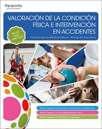 VALORACION DE LA CONDICION FISICA E INTERVENCION EN ACCIDENTES, de MARTINEZ CABRERA, FRANCISCO IGNACIO | portada del libro