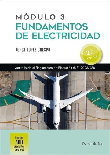 MODULO 3 FUNDAMENTOS DE ELECTRICIDAD 2ª EDICION 2024, de LOPEZ CRESPO,JORGE | portada del libro