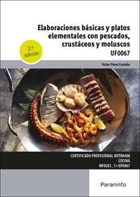 ELABORACIONES BASICAS Y PLATOS ELEMENTALES CON PESCADOS, CRUSTACE, de PEREZ CASTAÑO, VICTOR | portada del libro