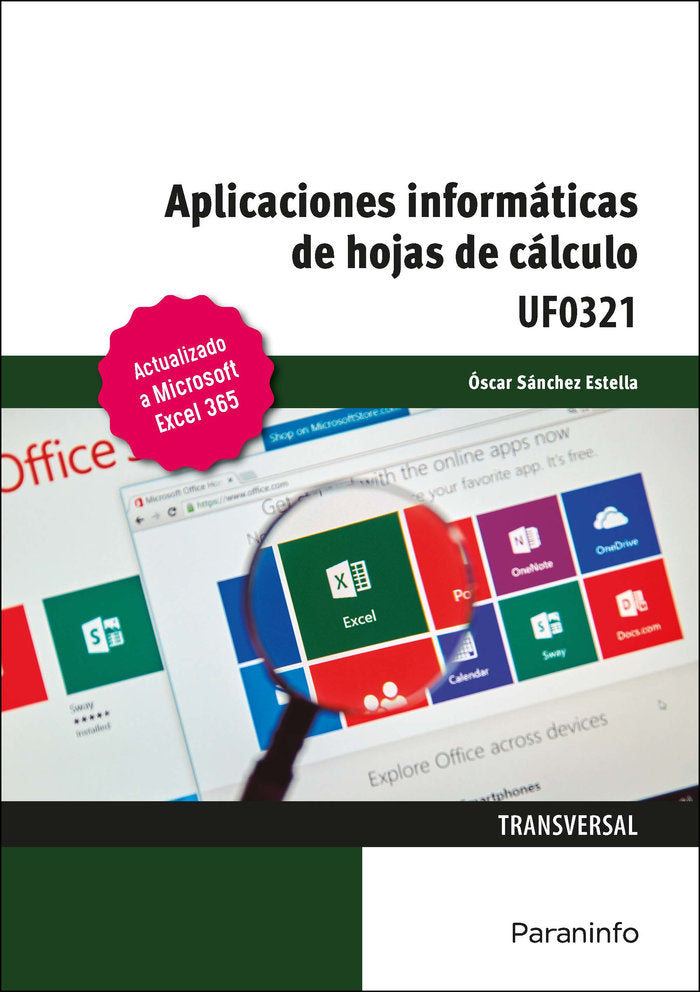 APLICACIONES INFORMATICAS DE HOJAS DE CALCULO. MICROSOFT EX, de SANCHEZ ESTELLA, OSCAR | portada del libro