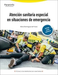ATENCION SANITARIA ESPECIAL EN SITUACIONES DE EMERGENCIA, de DOMINGUEZ DE FRUTOS, ELENA | portada del libro