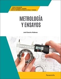 METROLOGIA Y ENSAYOS (EDICION 2024), de SANCHO RODENAS, JORDI | portada del libro