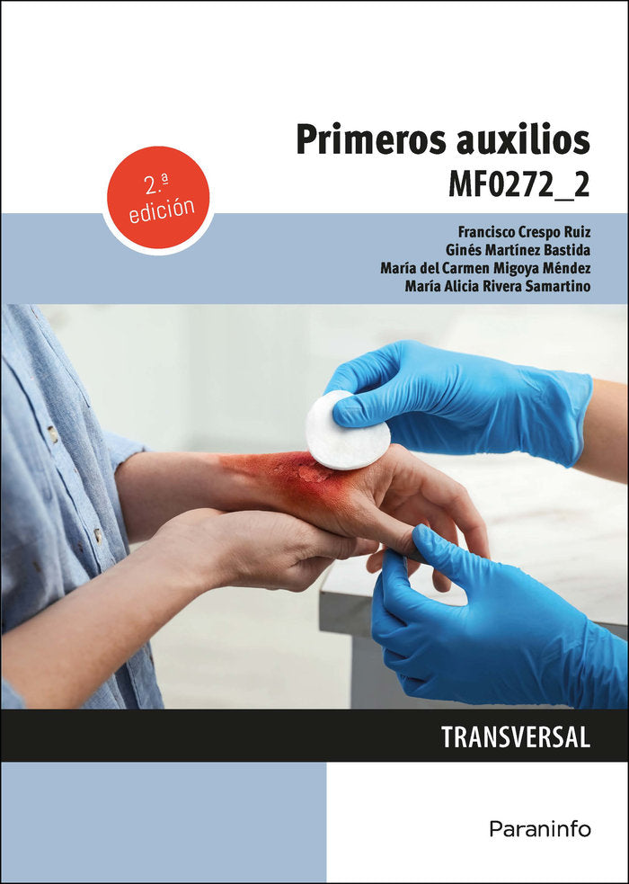 Primeros auxilios, de MARTINEZ BASTIDA, GINES | portada del libro