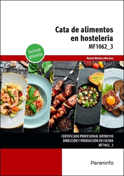 CATA DE ALIMENTOS EN HOSTELERIA, de MEDINA MORENO, RAFAEL | portada del libro