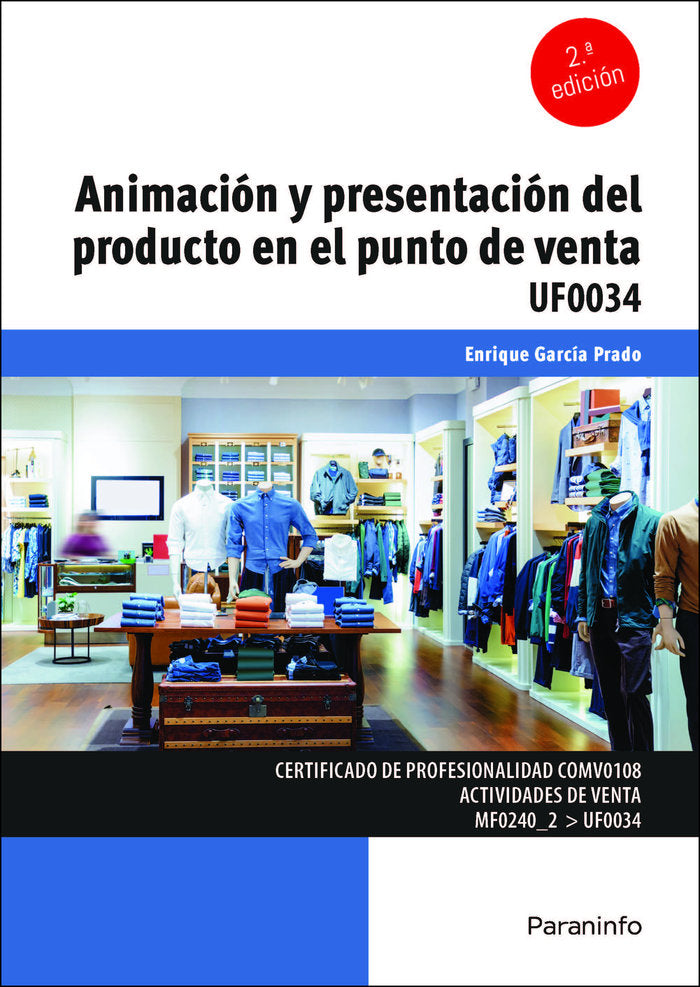 ANIMACION Y PRESENTACION DEL PRODUCTO EN EL PUNTO DE VENTA, de GARCIA PRADO, ENRIQUE | portada del libro