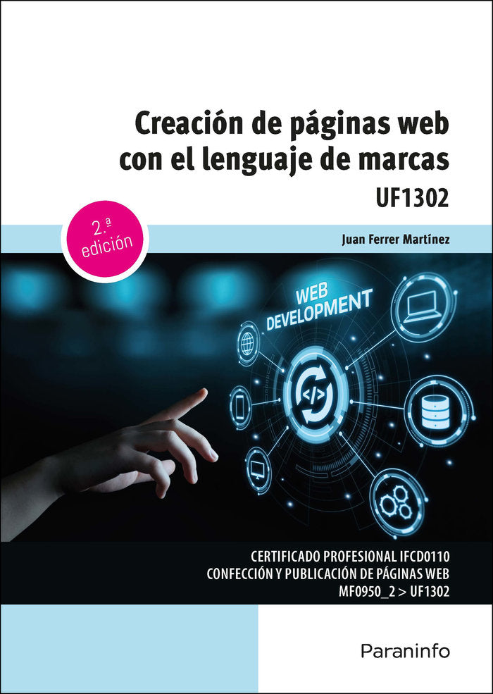CREACION DE PAGINAS WEB CON EL LENGUAJE DE MARCAS, de FERRER MARTINEZ,JUAN | portada del libro