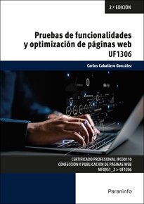 PRUEBAS DE FUNCIONALIDADES Y OPTIMIZACION DE PAGINAS WEB, de CABALLERO GONZALEZ, CARLOS | portada del libro