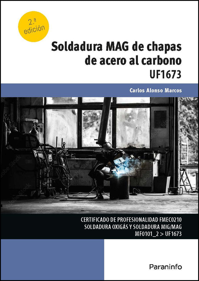 Soldadura MAG de chapas de acero al carbono, de ALONSO MARCOS, CARLOS | portada del libro