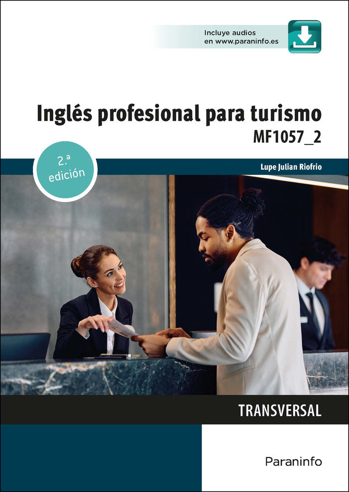 INGLES PROFESIONAL PARA TURISMO, de JULIAN RIOFRIO, MARIA GUADALUPE | portada del libro