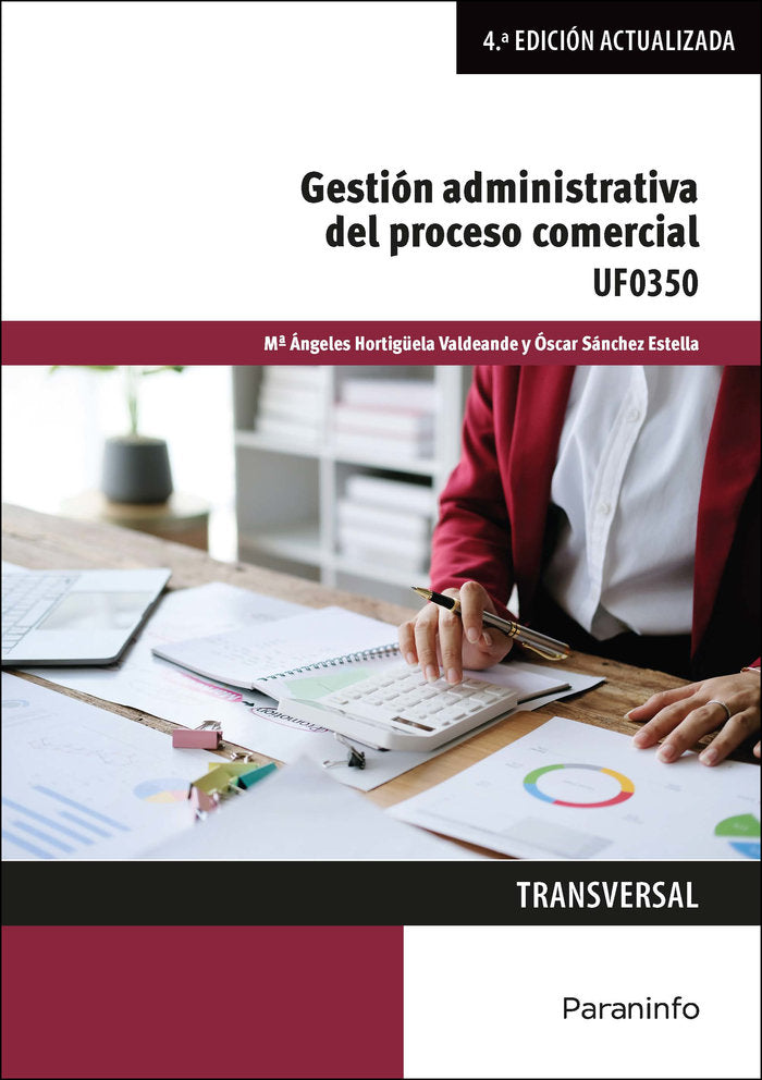 GESTION ADMINISTRATIVA DEL PROCESO COMERCIAL, de HORTIGUELA VALDEANDE, MARIA ANGELES | portada del libro