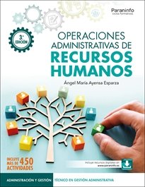 OPERACIONES ADMINISTRATIVAS DE RECURSOS HUMANOS 3.ª EDICION 2024, de AYENSA ESPARZA, ANGEL MARIA | portada del libro