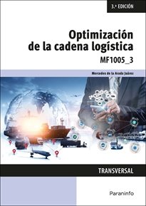 OPTIMIZACION DE LA CADENA LOGISTICA, de DE LA ARADA JUAREZ, MERCEDES | portada del libro