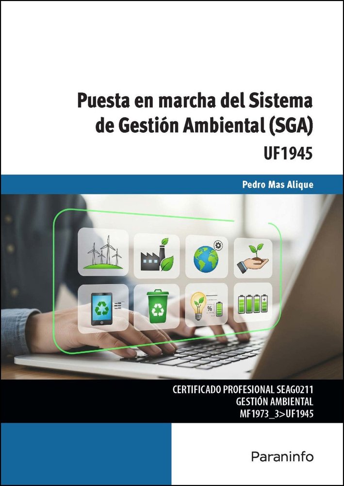 PUESTA EN MARCHA DEL SISTEMA DE GESTION AMBIENTAL (SGA), de MAS ALIQUE, PEDRO | portada del libro