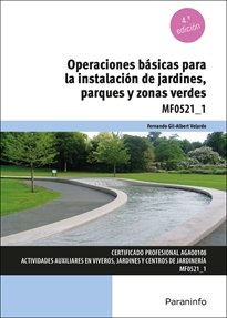 OPERACIONES BASICAS PARA LA INSTALACION DE JARDINES, PARQUES Y ZO, de GIL-ALBERT VELARDE , FERNANDO | portada del libro