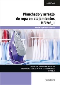 Planchado y arreglo de ropa en alojamientos, de PIMENTEL GARCIA, ROSA MARY | portada del libro