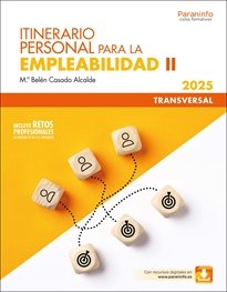 ITINERARIO PERSONAL PARA LA EMPLEABILIDAD II, de CASADO ALCALDE, M.ª BELEN | portada del libro