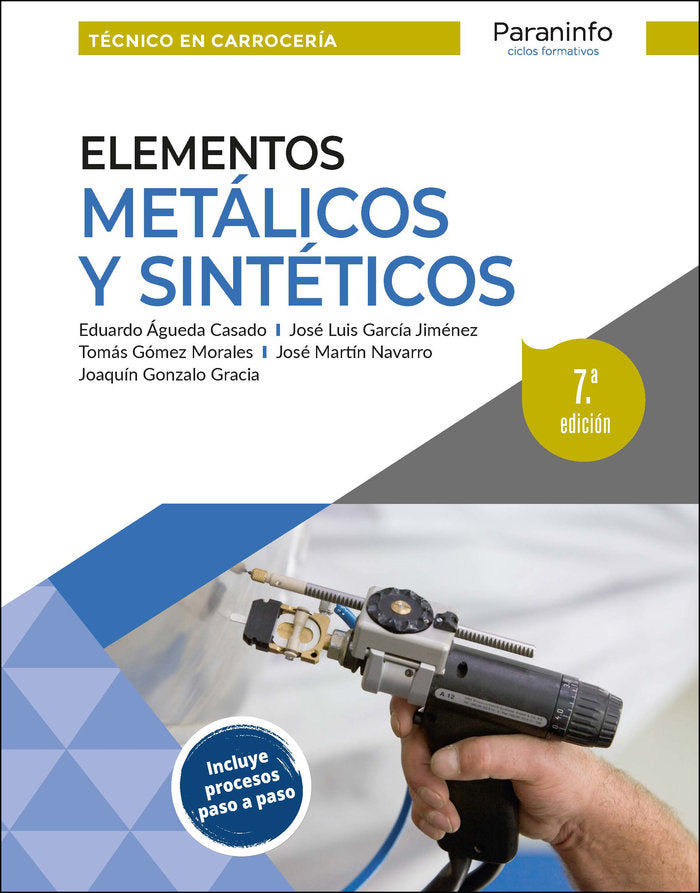 ELEMENTOS METALICOS Y SINTETICOS 7.ª EDICION 2024, de GONZALO GRACIA, JOAQUIN | portada del libro