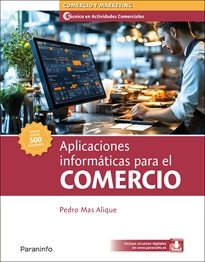 APLICACIONES INFORMATICAS PARA EL COMERCIO, de MAS ALIQUE, PEDRO | portada del libro