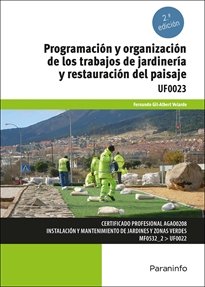 PROGRAMACION Y ORGANIZACION DE LOS TRABAJOS DE JARDINERIA Y RESTA, de GIL-ALBERT VELARDE , FERNANDO | portada del libro
